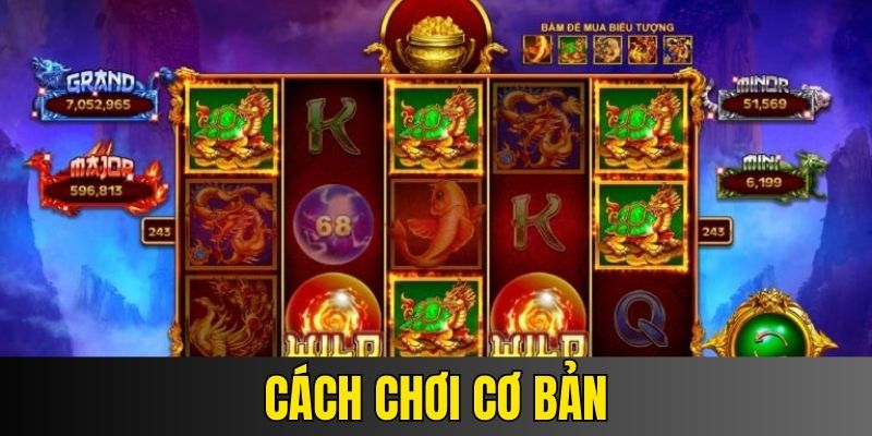 Cách chơi game cơ bản